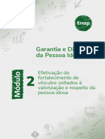 Módulo 2 - Efetivação do fortalecimento de vínculos voltados à valorização e respeito da pessoa idosa