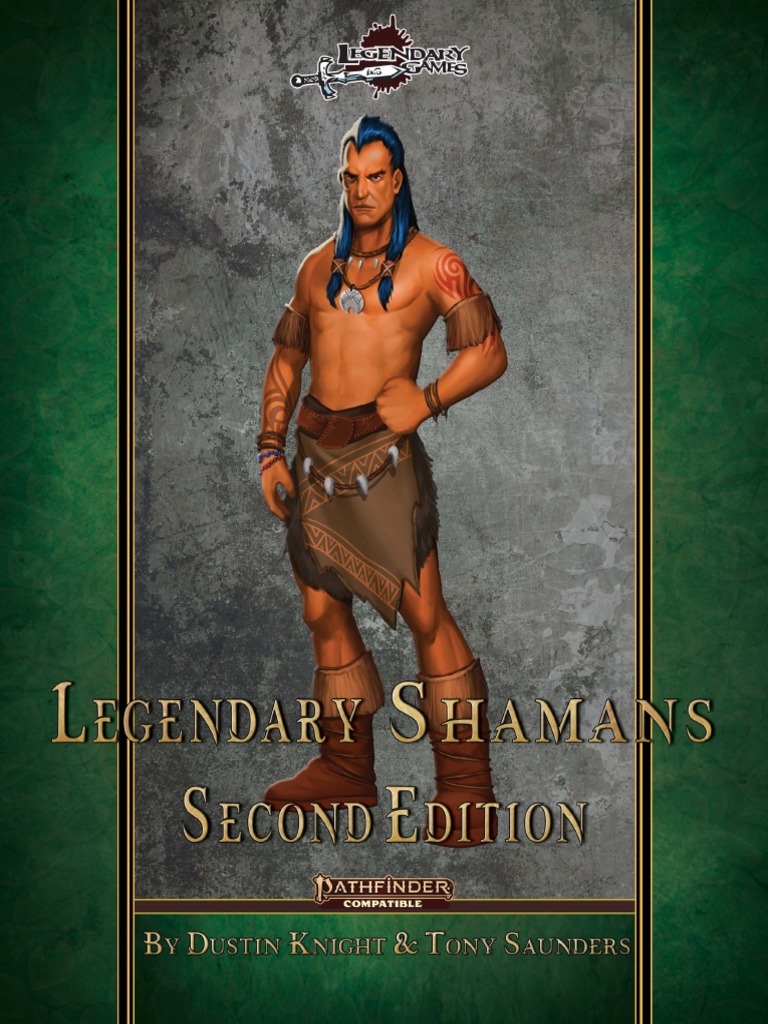 Pathfinder RPG 2e LGP Legendary Shamans, Second Edition OEF, 2021 | PDF ...