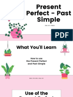 PAST SIMPLE Present Perfect