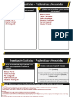 Actividad 8 - Investigación Cualitativa Problemáticas y Necesidades