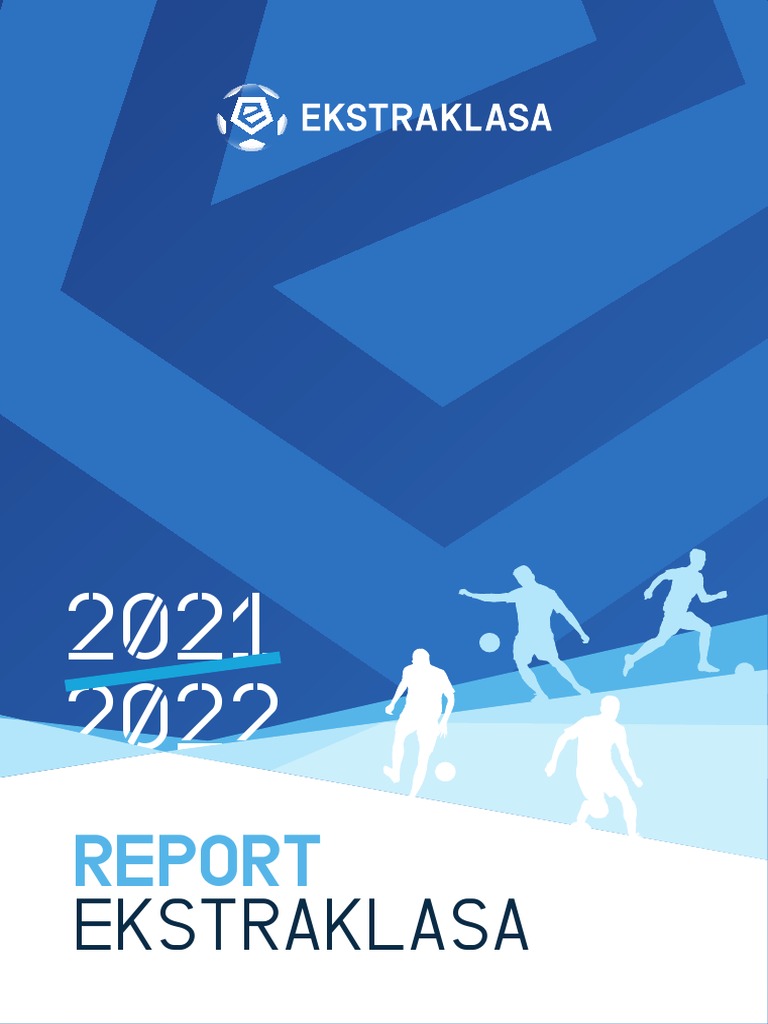Raport Ekstraklasa 2021 22 Wersja Angielska PDF Association Football