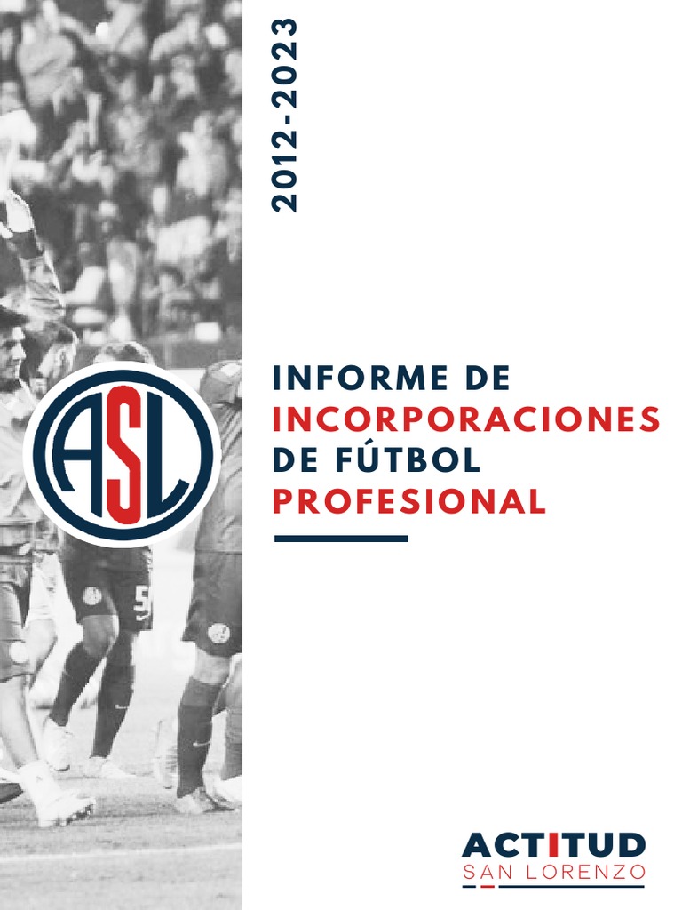 Informe de Incorporaciones de Fútbol Profesional - ASL | PDF ...