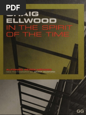 Craig Ellwood: In the Spirit of the Time by Pérez-Méndez