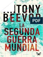 Antony Beevor La Segunda Guerra Mundial