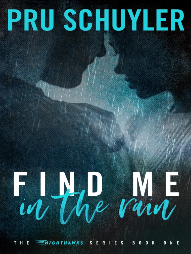 Find Me In The Rain Pdf Download