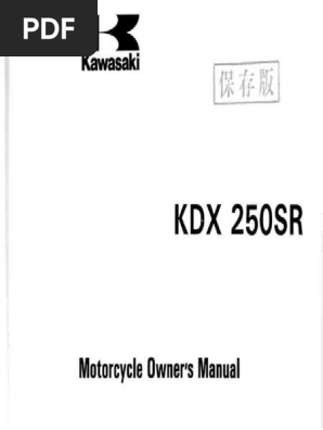 Kawasaki KDX250SR サービスマニュアル 使用説明書 Kawasaki Kdx250sr Owner Manual | PDF