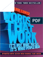 Words That Work - It's Not What You Say - Frank Luntz