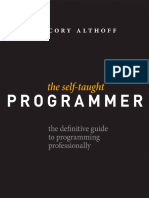 The Self-Taught Programmer - The Definitive Guide To Programming Professionally