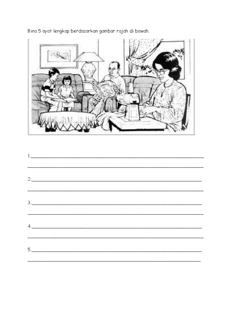 Bina 5 Ayat Lengkap Berdasarkan Gambar Rajah Di Bawah Pdf