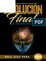 Disolución Final Las Tres Muertes Del Ego (Spanish Edition) (Raúl Díaz Peña (Díaz Peña, Raúl) )