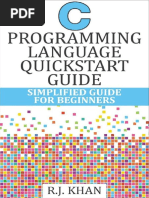 C Programming Language Quickstart Guide - Simplified Guide For Beginners - PDF Room