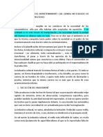 La Industria Del Entretenimiento Que Genera Necesidades de Consumo