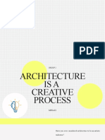 Architecture Is A Creative Process (Edited)