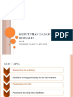 Materi 5. Kebutuhan Dasar Ibu Bersalin