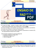 AULA 6 - ENSAIO DE FADIGA - Profa. Nazir