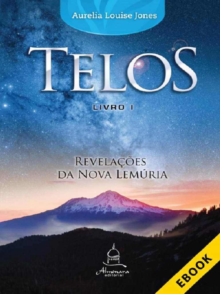 1 Telos Livro Um Revelacoes Da N Aurelia Louise Jones PDF