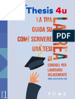 Thesis 4u - Guida Su Come Scrivere La Tesi (1 Edizione)