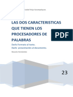 Las Dos Caracteristicas Que Tienen Los Procesadores de Palabras