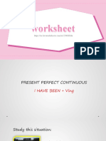 Present Perfect Continuous