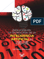 Vélez Herrera, José Ivanhoe - Evolución en La Tecnología de La Inteligencia Artificial Al Meme - Ebookelo