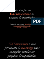 Introdução ao UXFrameworks na pesquisa de experiências