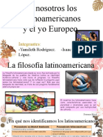 El Nosotros Los Latinoamericanos y El Yo Europeo.