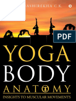 Yoga Body - Anatomy Insights To Muscular Movements