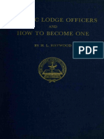 Harry L. Haywood - Masonic Lodge Officers and How To Become One (1958)