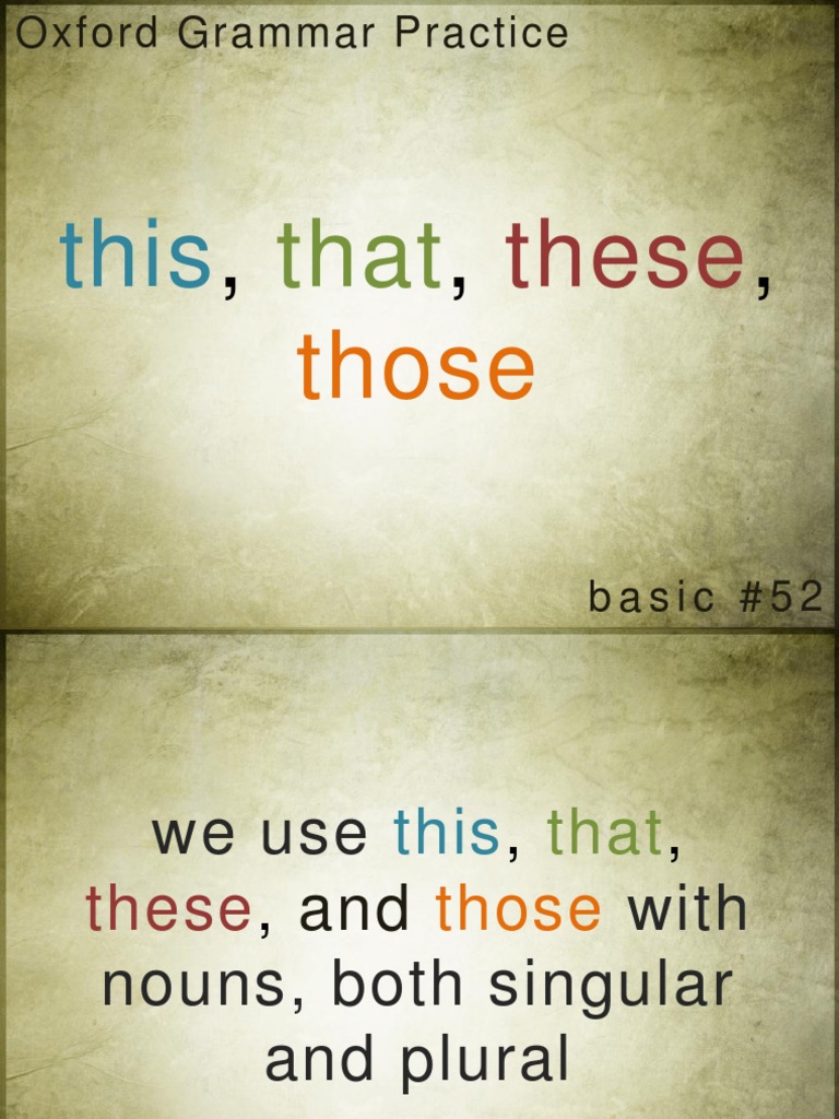 52 This That These Those | PDF | Grammatical Number | Plural