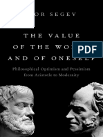 Mor Segev - The Value of The World and of Oneself - Philosophical Optimism and Pessimism From Aristotle To Modernity-Oxford University Press (2022)