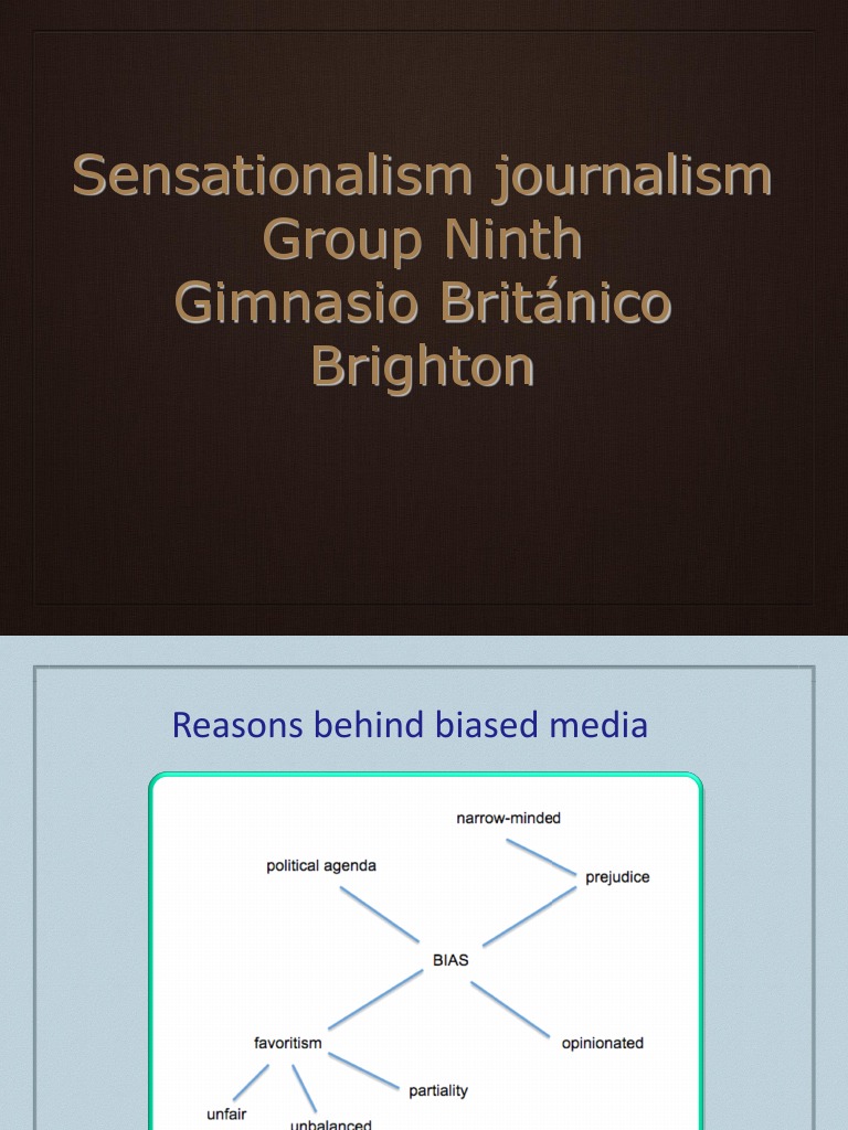 Issues In Sensationalism In The Media
