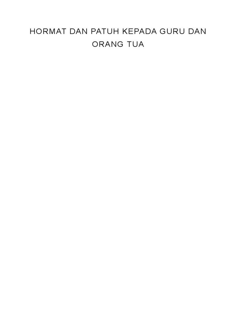 Hormat Dan Patuh Kepada Guru Dan Orang | PDF