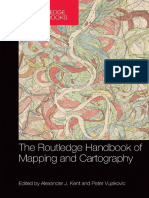 The Routledge Handbook of Mapping and Cartography by Alexander J. Kent, Peter Vujakovic (Z-lib.org)