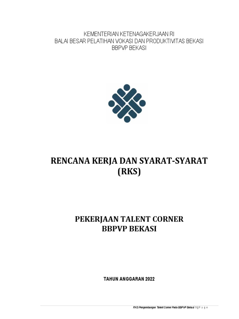RKS Tender Pengembangan Talent Corner BBPVP Bekasi Tahun 2022 | PDF