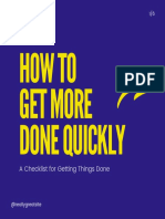 How To Get More Done Quickely