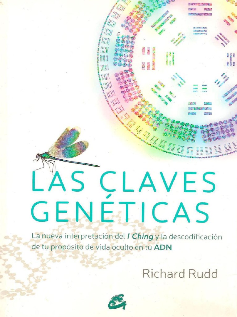 Claves Geneticas Richard Rudd Compress | PDF | Genio | Vida
