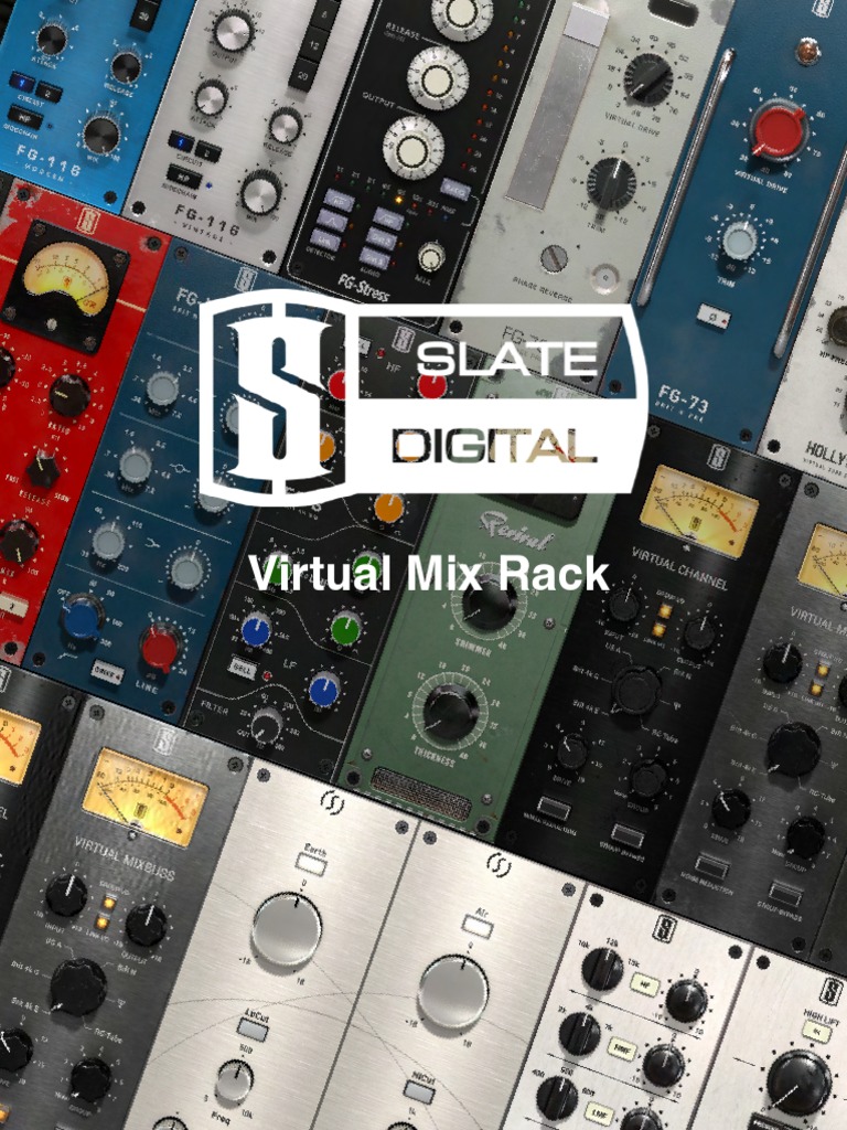 Slate Digital Virtual Mix Rack - User Guide | PDF