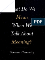 What Do We Mean When We Talk About Meaning - Oxford University Press (2022)