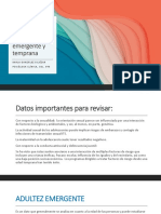 Desarrollo Físico en La Adultez Emergente y Temprana