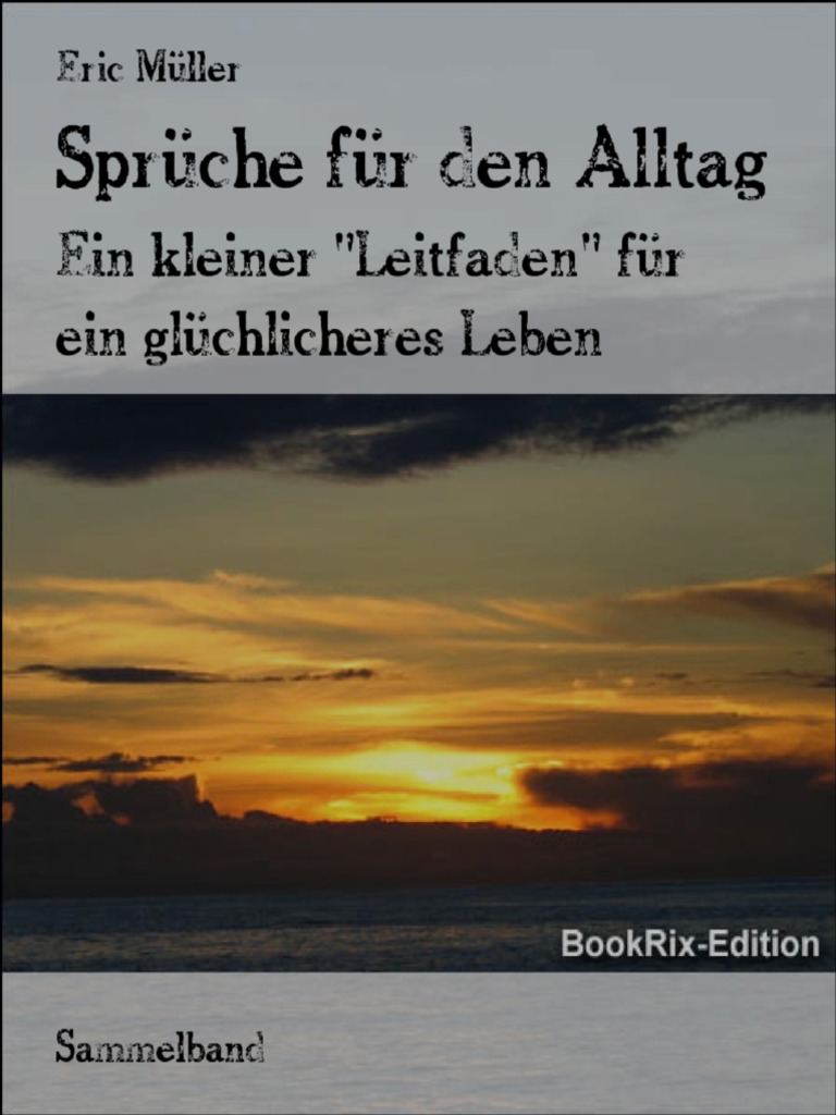 Sprueche Fuer Den Alltag PDF