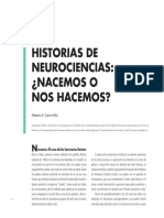 Historias de Neurociencias, Nacemos o Nos Hacemos