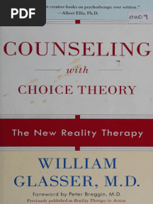 William Glasser - Counselling With Choice Theory