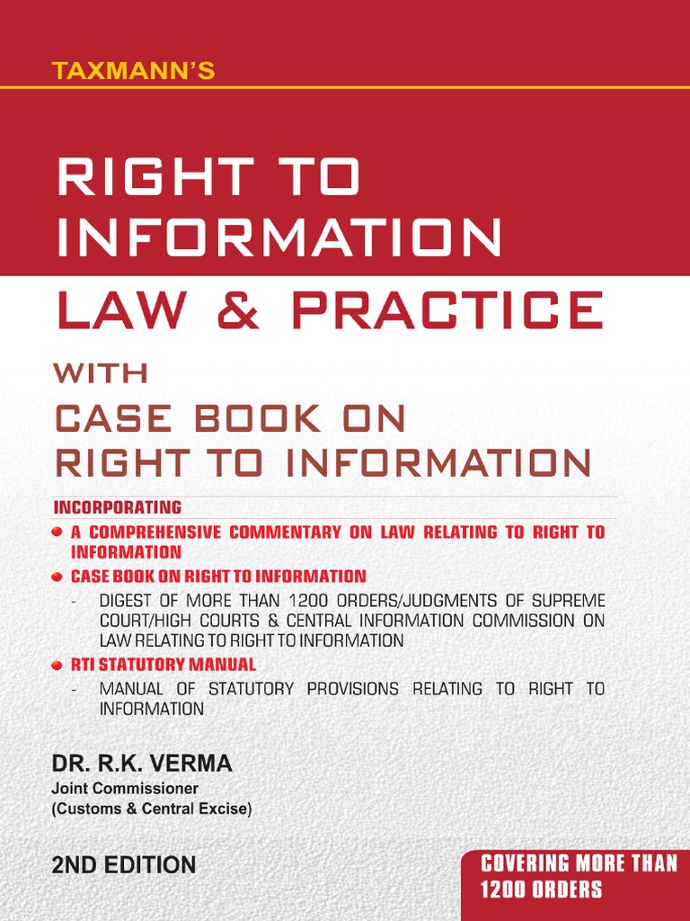DR R K Verma - Right To Information Law & Practice With Case Book On ...