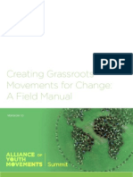 Creating Grass Roots Movements for Change a Field Manual
