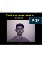Mouse Magic - A Real Man Inside This Slideshow