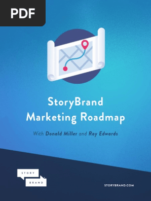 The StoryBrand Marketing Roadmap Workbook