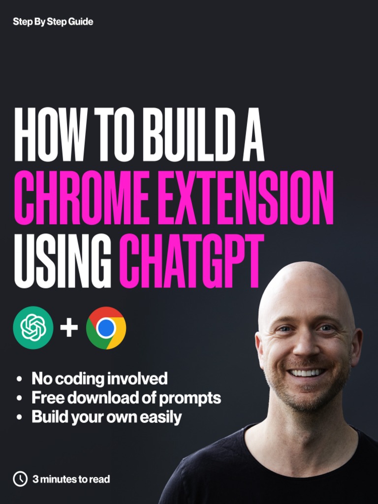Step by Step Guide Build Your Own Chrome Extension 1680726630 | PDF