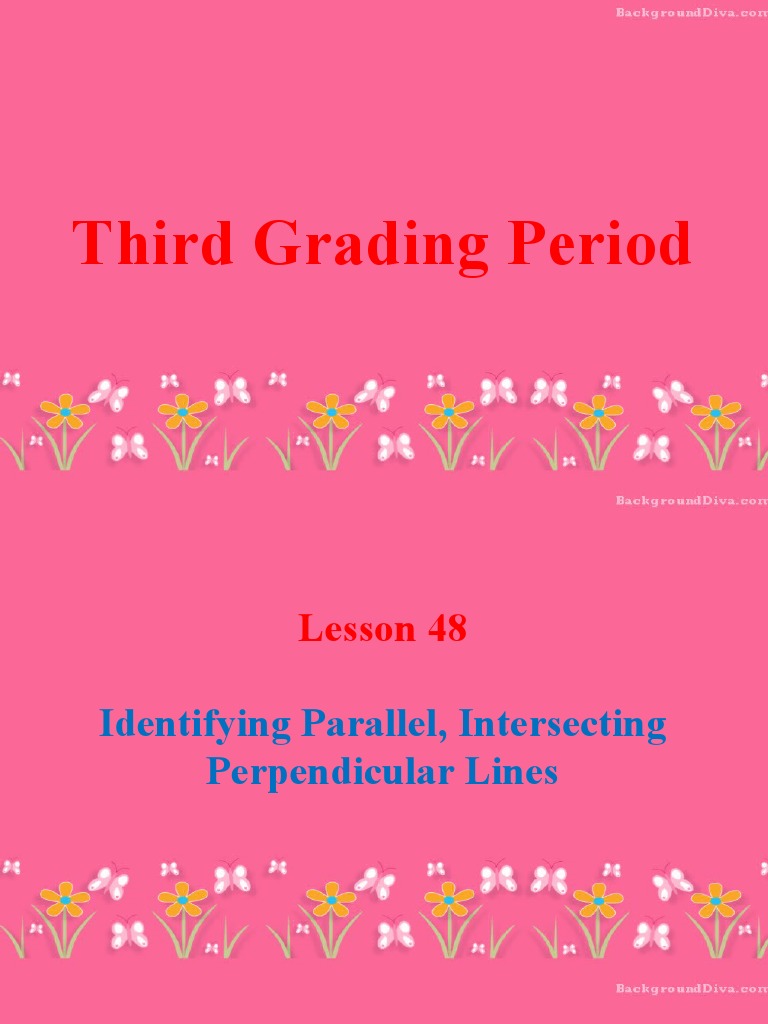 MATH 4 PPT Q3 - Lesson 48 - Identifying Parallel, Intersecting and ...