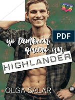 Yo También Quiero Un Highlander Highlanders 03 Olga Salar