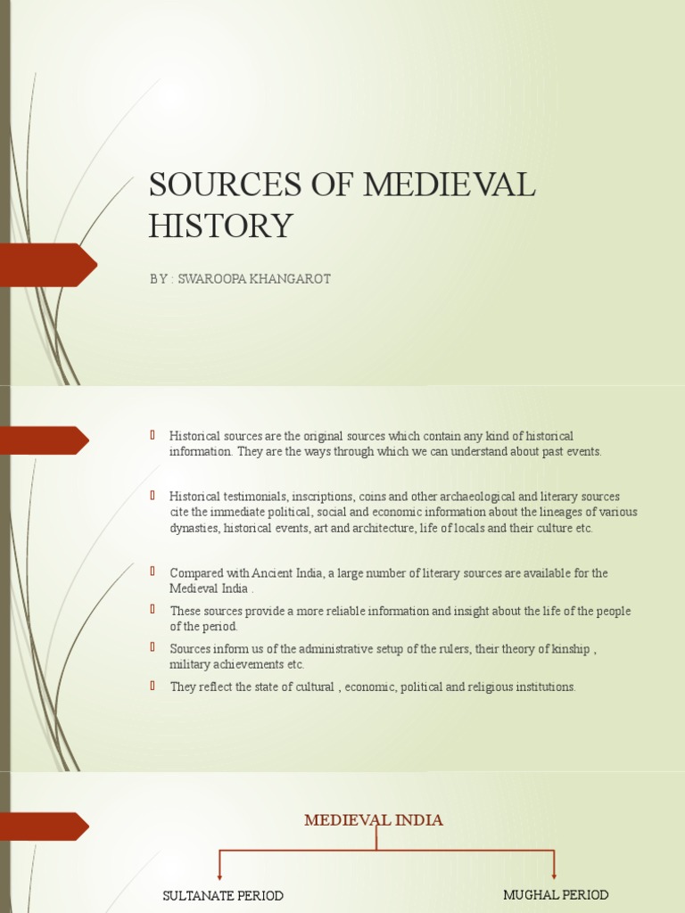Sources Of Medieval History